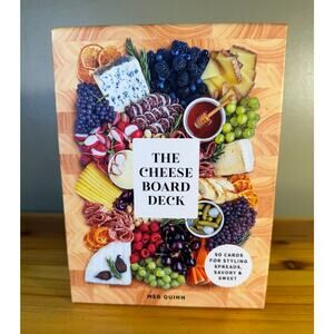 The Cheese Board Deck 50 Cards for Styling Spreads, Savory and Sweet Meg Quinn